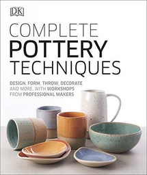 [9780241381854] Complete Pottery Techniques