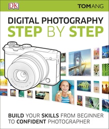 [9780241226797] Digital Photography Step by Step