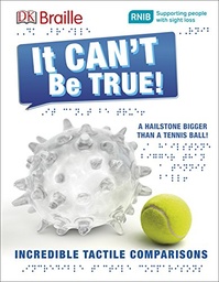[9780241228401] DK Braille It Can't Be True!