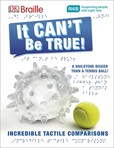[9780241228401] DK Braille It Can't Be True!