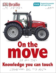 [9780241228388] DK Braille On the Move