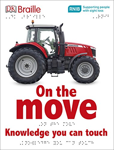 [9780241228388] DK Braille On the Move