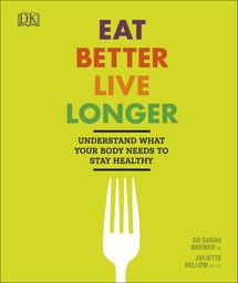 [9780241313626] Eat Better, Live Longer