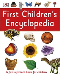 [9780241206768] First Children's Encyclopedia