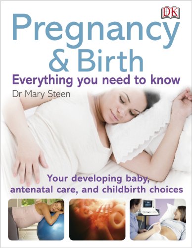 [9781405358187] Pregnancy and Birth Everything You Need to Know