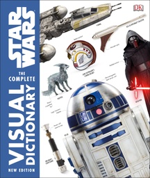[9780241316559] Star Wars The Complete Visual Dictionary New Edition