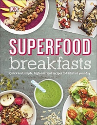 [9780241259900] Superfood Breakfasts
