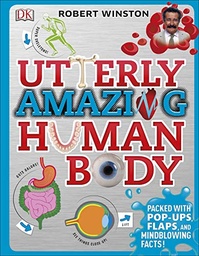[9780241206126] Utterly Amazing Human Body