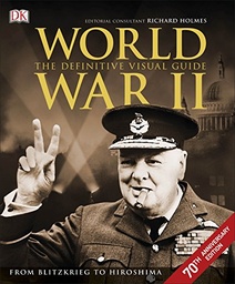 [9780241184189] World War II The Definitive Visual Guide