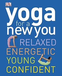 [9781405394550] Yoga for a New You