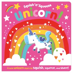 [9781789478532] Squish and Squeeze Unicorn!