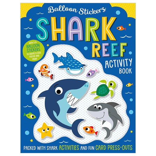 [9781789477962] Balloon Stickers Shark Reef Activity Book