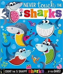 [9781789472714] Never Touch the Sharks!