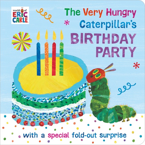 [9780241376119] The Very Hungry Caterpillar's Birthday Party