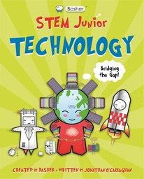 [9780753445150] Basher STEM Junior: Technology