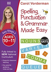 [9780241182734] Spelling, Grammar, and Punctuation Ages 10-11 Key Stage 2