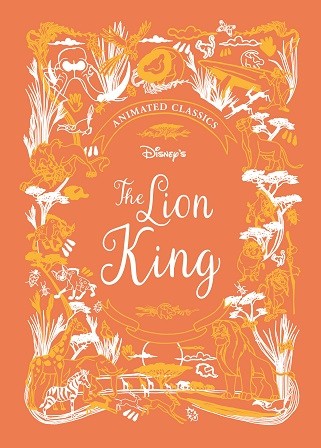 [9781787415324] Disney Animated Classics The Lion King