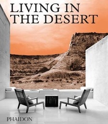 [9780714876894] Living in the Desert