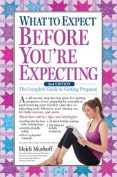[9781523501502] WHAT TO EXPECT BEFORE YOU'RE EXPECTING