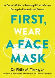 [9780593233030] First, Wear a Face Mask