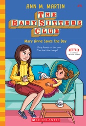 [9781338642230] Mary Anne Saves the Day (The Baby-sitters Club, 4)