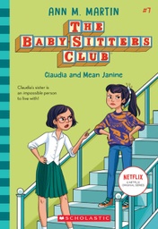 [9781338642278] Claudia and Mean Janine (The Baby-sitters Club, 7)