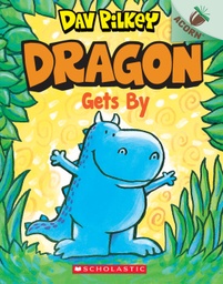 [9781338347500] Dragon Gets By