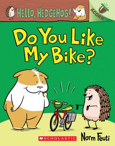 [9781338281385] Do You Like My Bike?