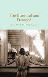 [9781509826384] The Beautiful and Damned