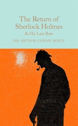 [9781909621770] The Return of Sherlock Holmes & His Last Bow