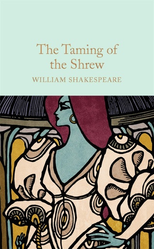 [9781909621961] The Taming of the Shrew