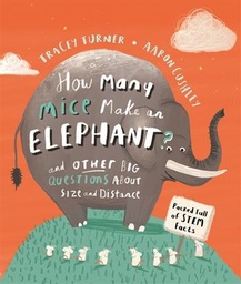 [9780753445402] How Many Mice Make An Elephant?