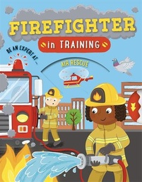 [9780753444214] Firefighter in Training