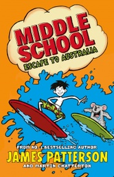 [9781784758172] Middle School: Escape to Australia