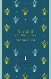 [9780141198910] The Mill on the Floss