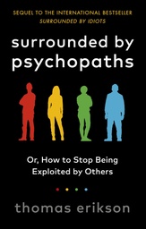 [9781785043321] Surrounded by Psychopaths