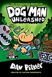 [9781338741049] Dog Man Unleashed (Dog Man #2)