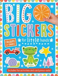 [9781800581814] Big Stickers for Little Hands Colours and Shapes