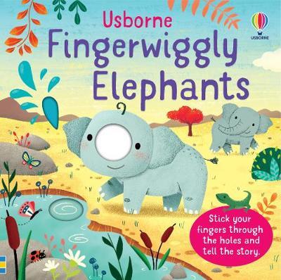 [9781474986793] Fingerwiggly Elephants