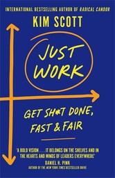 [9781529063608] Just Work: How to Confront Bias, Prejudice and Bullying to Build a Culture of Inclusivity
