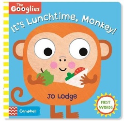[9781529026757] It's Lunchtime, Monkey: First Mealtime Words