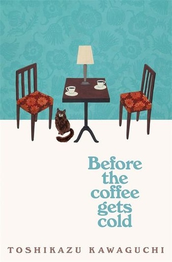 [9781529029581] Before the Coffee Gets Cold 