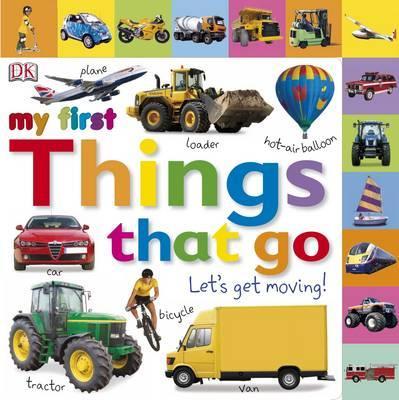 [9781405370165] My First Things That Go Let's Get Moving