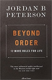 [9780241407639] Beyond Order: 12 More Rules for Life