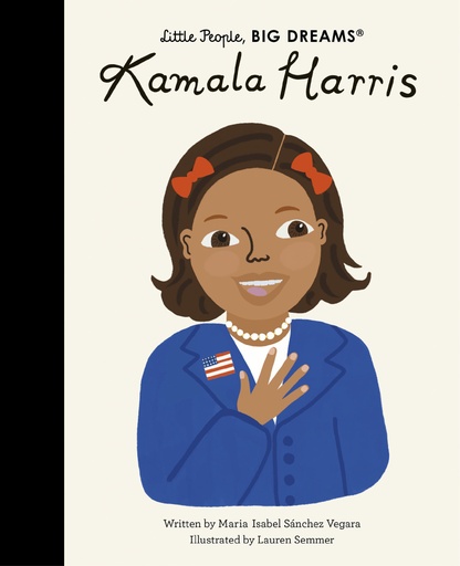 [9780711265813] Little People, Big Dreams: Kamala Harris: Volume 68