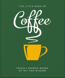 [9781800690172] The Little Book of Coffee: No filter