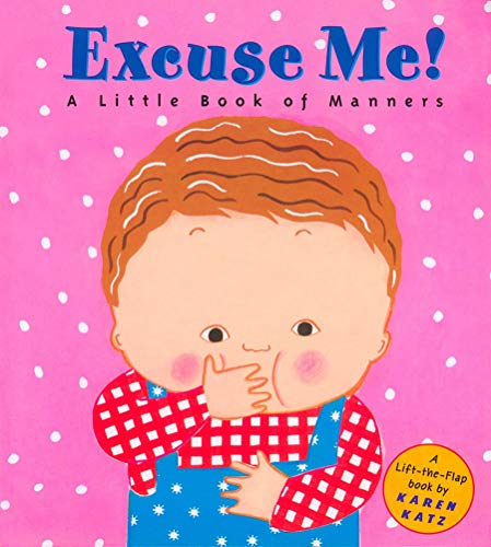 [9780448425856] EXCUSE ME: LITTLE BOOK MANNERS
