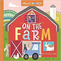 [9780593378724] HELLO, WORLD! ON THE FARM