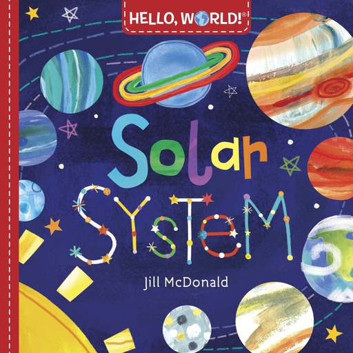 [9780553521030] HELLO, WORLD! SOLAR SYSTEM