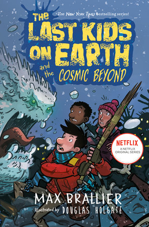 [9780425292082] LAST KIDS ON EARTH 04 COSMIC